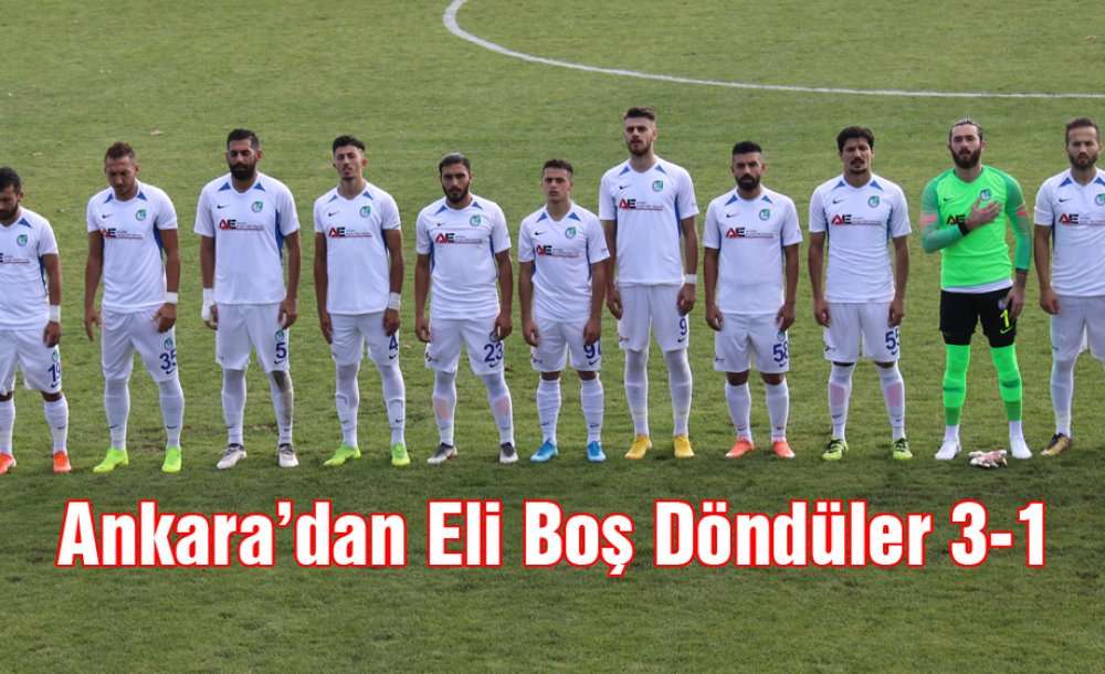 Ankara'dan Eli Boş Döndüler 3-1